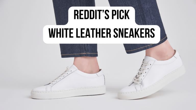 Reddit recommended White leather sneakers